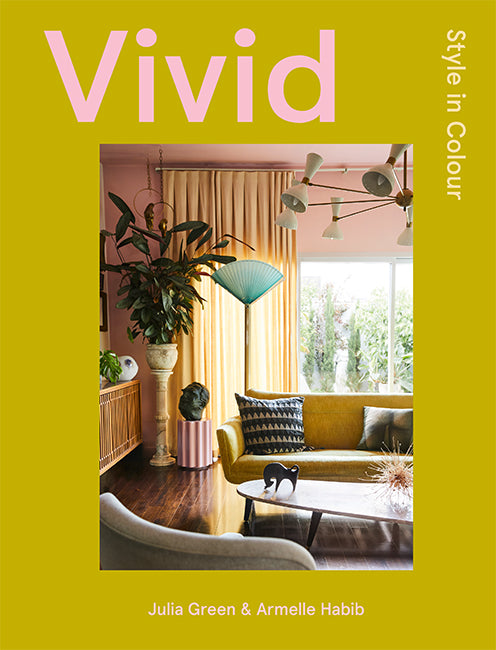 VIVID - Style in Colour by Julia & Armelle Habib